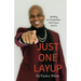 Just One Layup: Building the Playbook for Real Estate Success