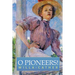 O Pioneers!