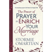 The Power of Prayer to Enrich Your Marriage