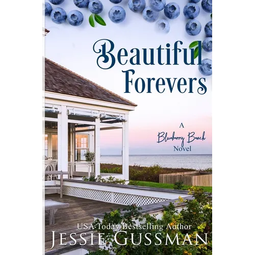 Beautiful Forevers: A Blueberry Beach Novel