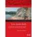 Lives Amidst Shells: Social dynamics in the construction of shell mounds among the Diola of Guinea-Bissau