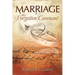 Marriage: The Forgotten Covenant