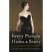 Every Picture Hides a Story: The Secret Ways Artists Make Their Work More Seductive