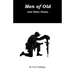 Men of Old: And other Poems