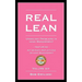 Real Lean: Unsolved Problems in Lean Management (Volume Six)