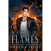 Mastering the Flames
