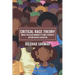 Critical Race Theory: Impact on Black Minority Ethnic Students within Higher Education