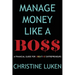 Manage Money Like a Boss: A Financial Guide for Creative Entrepreneurs