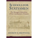 Schools for Statesmen: The Divergent Educations of the Constitutional Framers