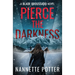 Pierce the Darkness