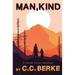 Man, Kind: A Climate Fiction Adventure