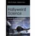 Hollyweird Science: From Quantum Quirks to the Multiverse