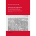 Vom Beginn Des Schlossbaus Bis Zum Ersten Weltkrieg: Quellen Zur Ludwigsburger Stadtgeschichte 1704 Bis 1914