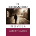 El extranjero: Novela