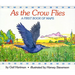 As the Crow Flies: A First Book of Maps