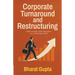 Corporate Turnaround and Restructuring Bharat Gupta Business & Finance Book India