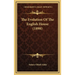 The Evolution Of The English House (1898)