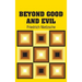 Beyond Good and Evil