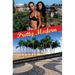 Pretty Modern: Beauty, Sex, and Plastic Surgery in Brazil