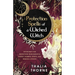 Protection Spells of a Wicked Witch: Witchcraft for Protection from Negative Energy, Harmful Spirits, and Magical Attacks