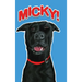 Micky!