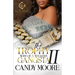 The Trophy Wife Of A Wealthy Gangsta 2: An African American Romance: Finale