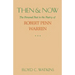 Then and Now: The Personal Past in the Poetry of Robert Penn Warren
