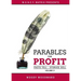 Parables for Profit Vol. 3: Facts Tell - Stories Sell