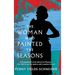 The Woman Who Painted The Seasons: A biographical fiction about Lee Krasner, who had an eye for genius and a passion for art.