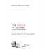 The Crisis of Global Capitalism: Pope Benedict XVI's Social Encyclical and the Future of Political Economy
