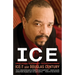 Ice: A Memoir of Gangster Life and Redemption-from South Central to Hollywood