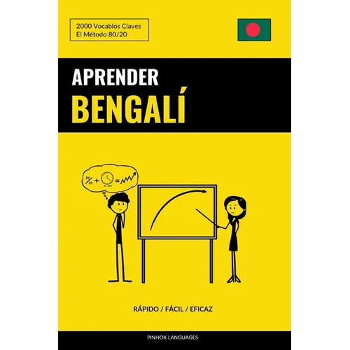 Aprender Bengalí - Rápido / Fácil / Eficaz: 2000 Vocablos Claves