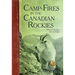 Camp-Fires in the Canadian Rockies
