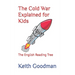 The Cold War Explained for Kids: The English Reading Tree