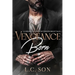 Vengeance Born: A Grim & Reaper Netherworld Tale