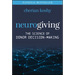 Neurogiving: The Science of Donor Decision-Making