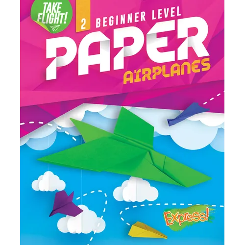 Beginner Level Paper Airplanes