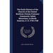 The Early History of the Church of the United Brethren (Unitas Fratrum) Commonly Called Moravians, in North America, A. D. 1734-1748