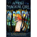 A Most Magical Girl