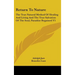 Return To Nature: The True Natural Method Of Healing And Living And The True Salvation Of The Soul, Paradise Regained V1
