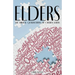 Elders: The Biblical Qualifications and Disqualifications of Church Elders