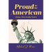 Proud to Be American: Things That Really Matter