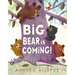 Big Bear Is Coming!