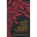 The Wind That Shakes the Barley: Irish Songs of War & Rebellion