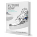 Future Now: Virtual Sneakers to Cutting-Edge Kicks