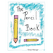 The Pencil Book