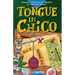 Tongue in Chico: A Decade of Merriment and Mayhem in a Town Near Normal