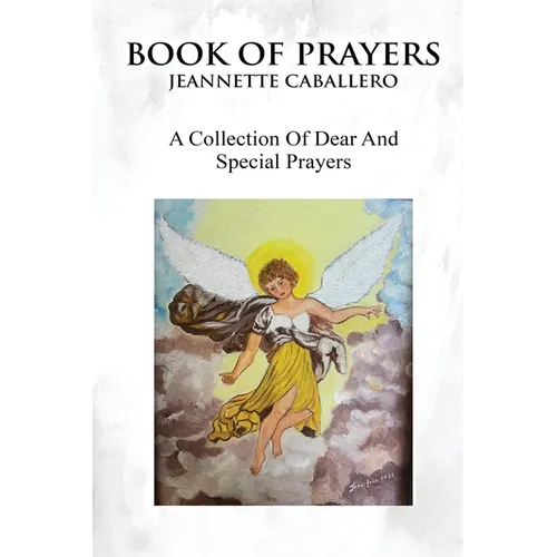 Book of Prayers: A Collection of Dear and Special Prayers