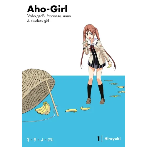 Aho-Girl 1: A Clueless Girl