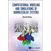 Computational Modeling & Simulations of Biomolecular Systems